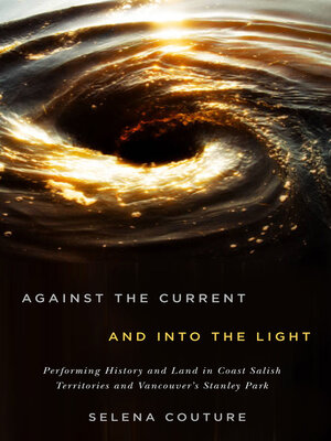 cover image of Against the Current and Into the Light